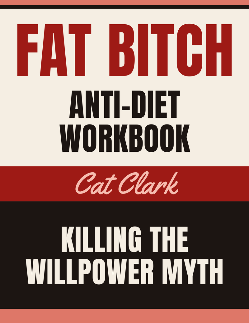 FAT BITCH: The Anti-Diet Workbook cover